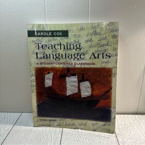 Teaching language arts :  a student  centered classroom